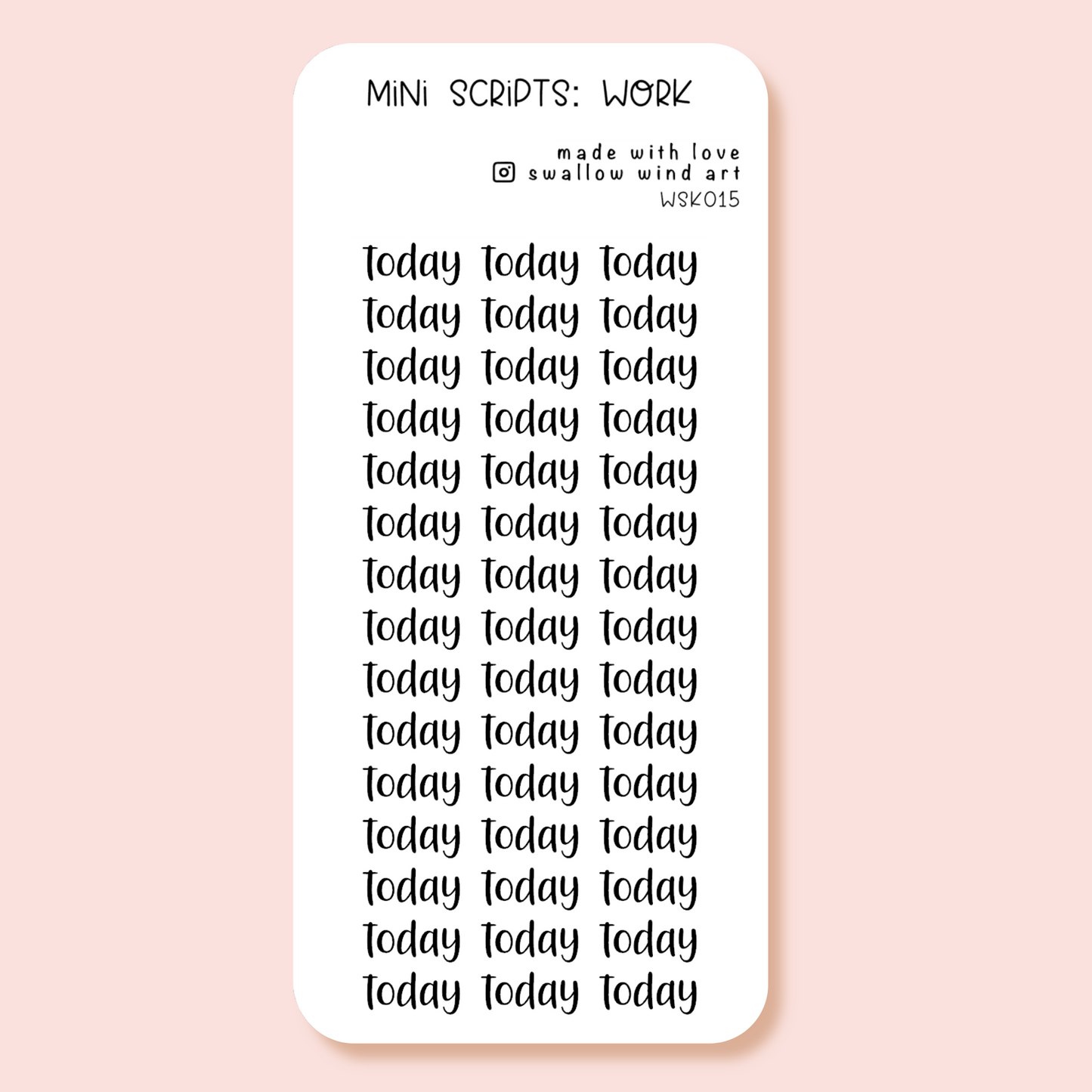 Mini Script Washi Sticker - Today